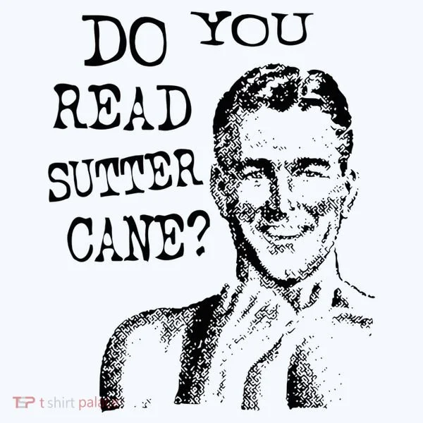Do You Read Sutter Cane Humorous Toddler T-Shirt
