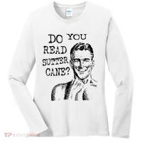 Do You Read Sutter Cane Humorous Women's Long Sleeve Shirt thumb 0