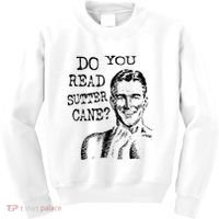 Do You Read Sutter Cane Humorous Kids Sweatshirt thumb 0