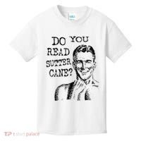 Do You Read Sutter Cane Humorous Kids T-Shirt thumb 0