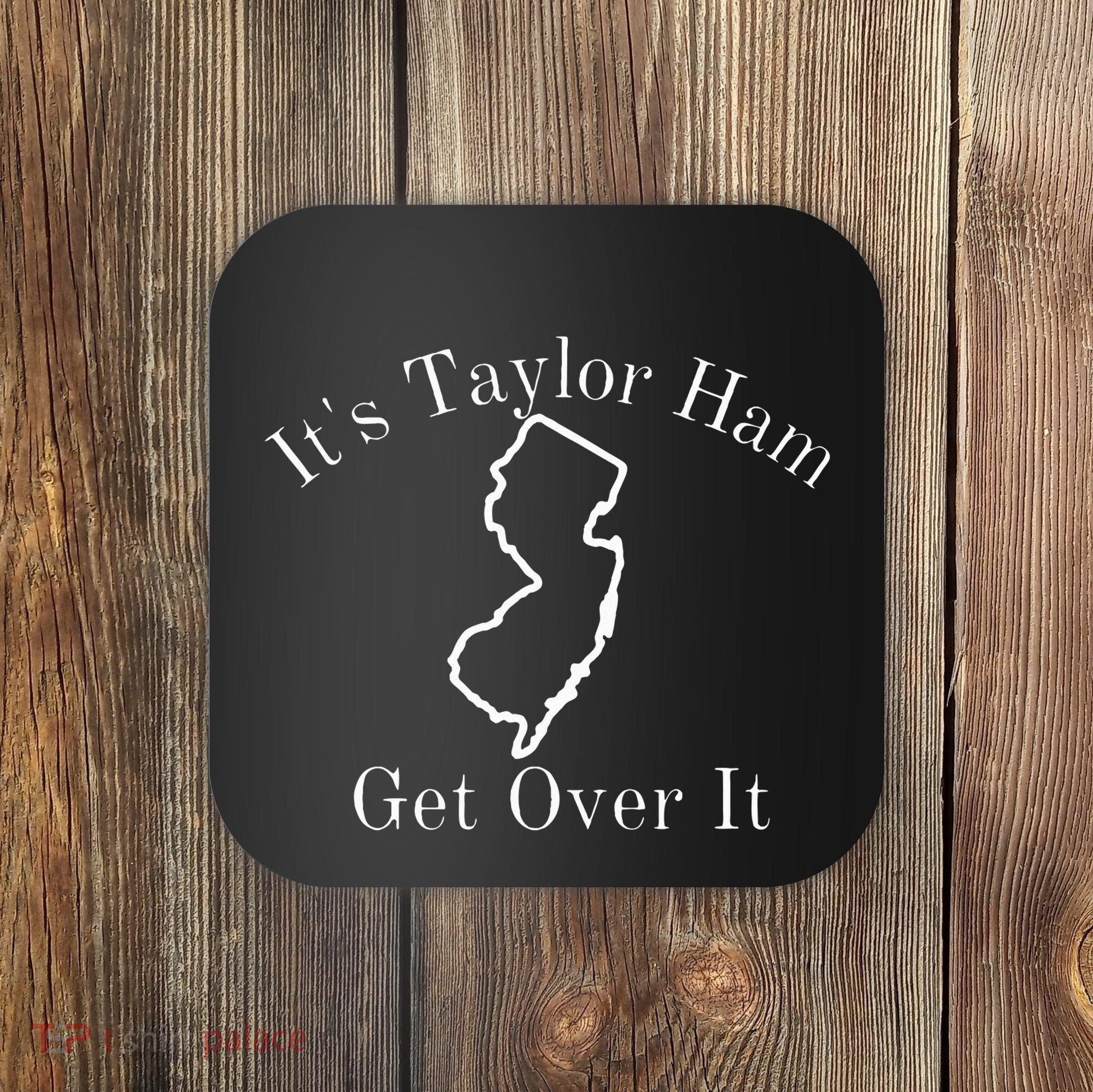Do You Say Taylor Ham Or Pork Roll New Jersey Coaster