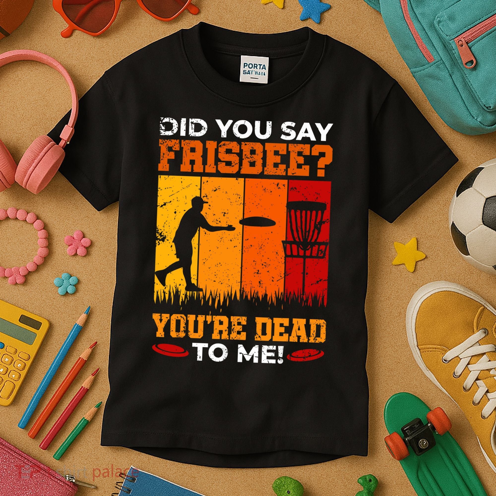 Did You Say Frisbee Shirt Disc Golf Shirt For Disc Golfer Kids T-Shirt