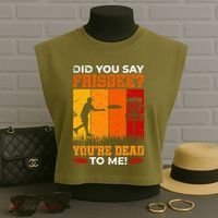 Did You Say Frisbee Shirt Disc Golf Shirt For Disc Golfer Garment-Dyed Women's Muscle Tee thumb 3