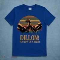 Dillon You Son Of A Bitch Predator Quote Vintage T-Shirt thumb 5