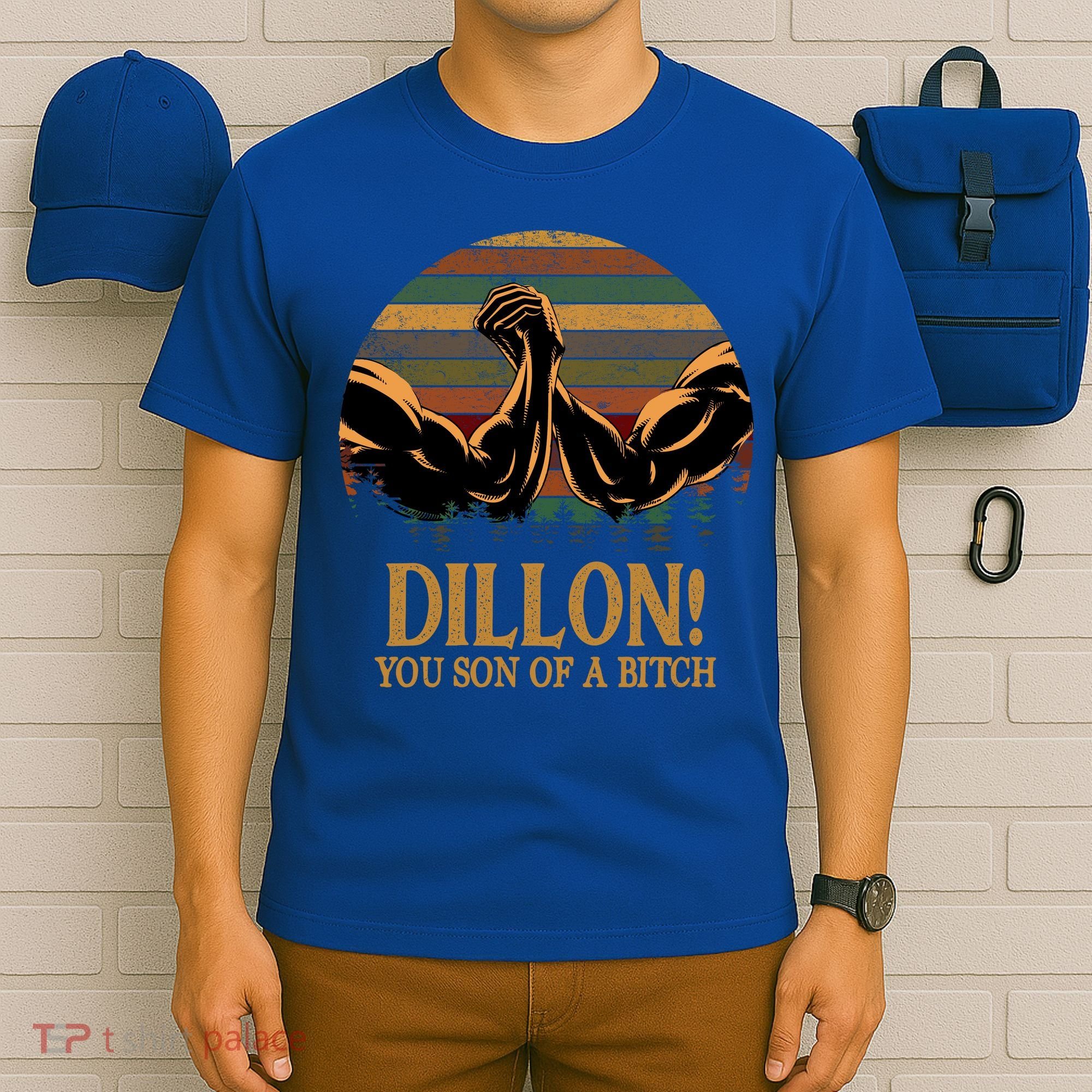 Dillon You Son Of A Bitch Predator Quote Vintage T-Shirt
