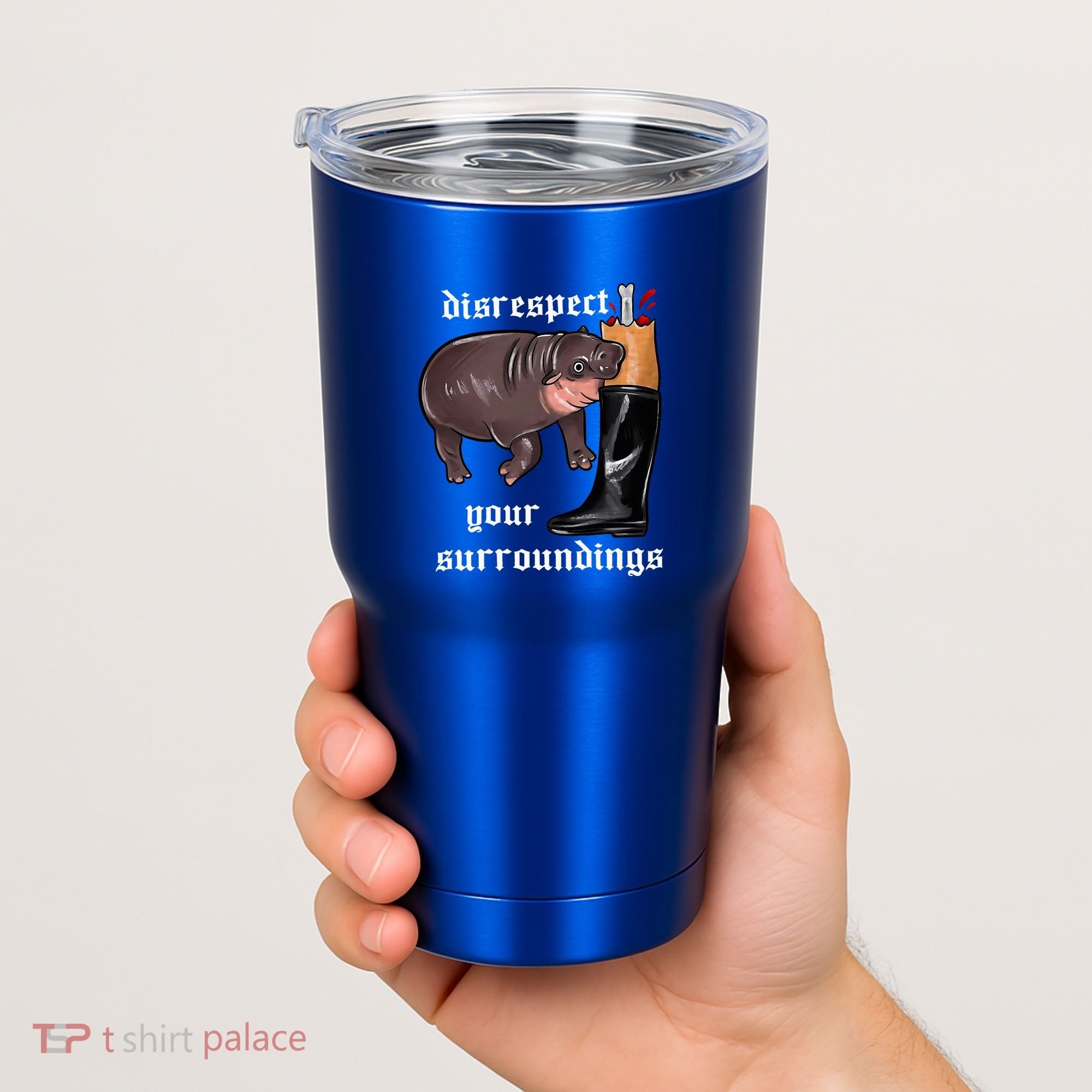 Disrespect Your Surroundings Moo Deng Tumbler