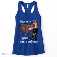 Disrespect Your Surroundings Moo Deng Women's Tank Top thumb 0