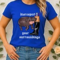 Disrespect Your Surroundings Moo Deng Women's T-Shirt thumb 2