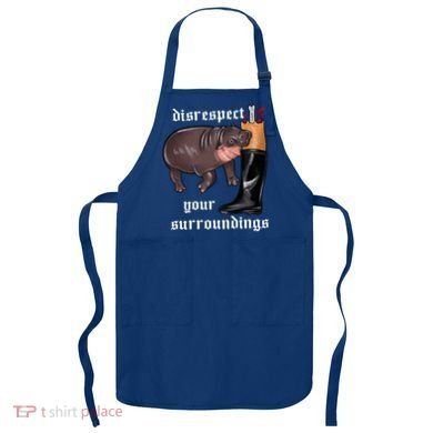 Disrespect Your Surroundings Moo Deng Funny Design Apron