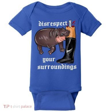 Disrespect Your Surroundings Moo Deng Funny Design Baby Bodysuit