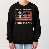 Do You Support This Man Funny Trump Women's Sweatshirt thumb 0