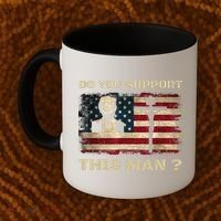 Do You Support This Man Funny Trump Coffee Mug thumb 2