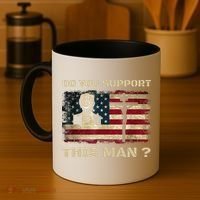 Do You Support This Man Funny Trump Coffee Mug thumb 4