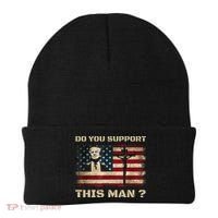 Do You Support This Man Funny Trump Beanie thumb 0