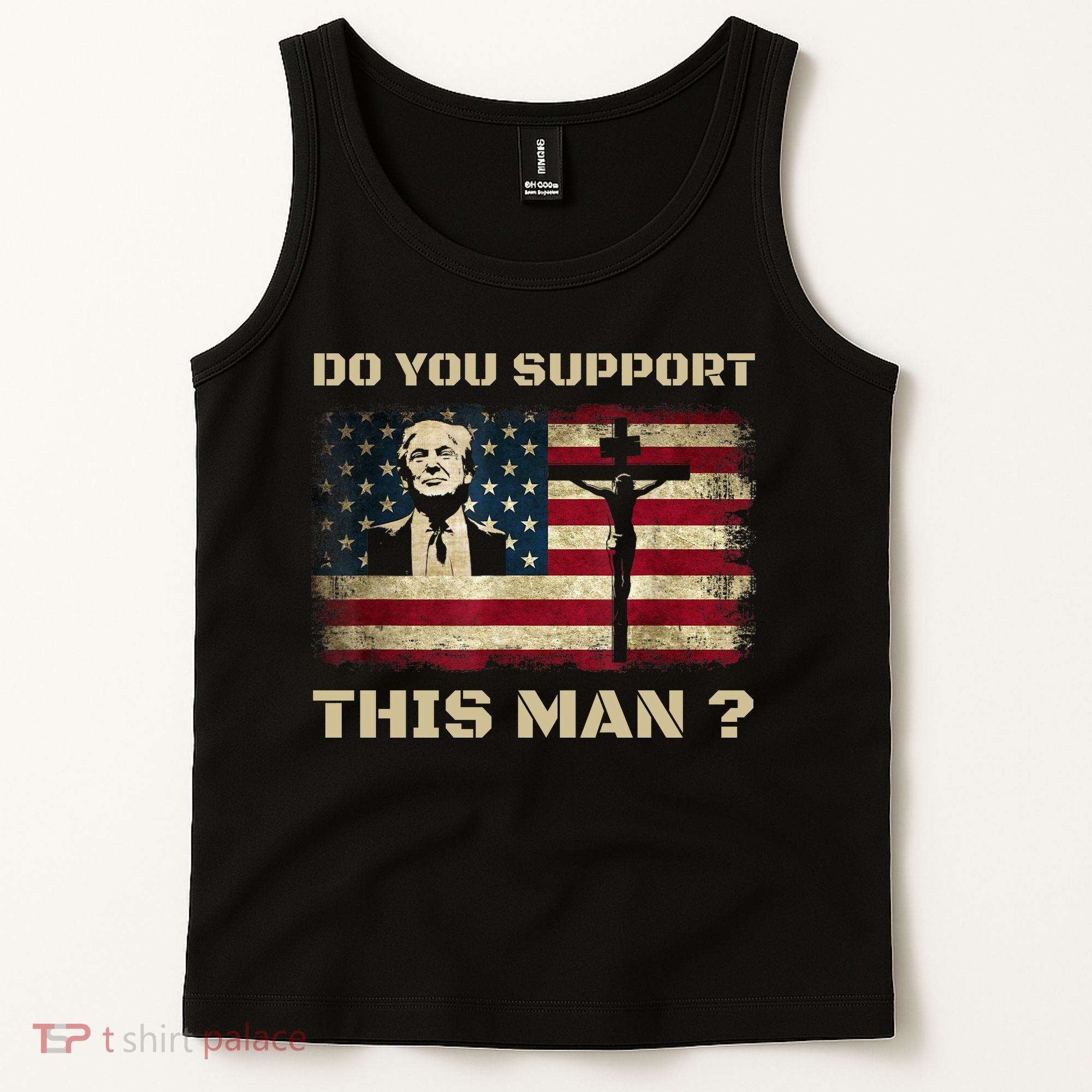 Do You Support This Man Funny Trump Tank Top