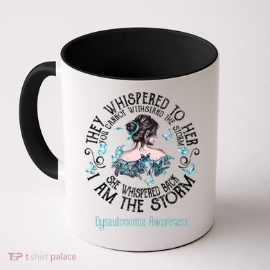 Dysautonomia Awareness I Am The Storm Coffee Mug
