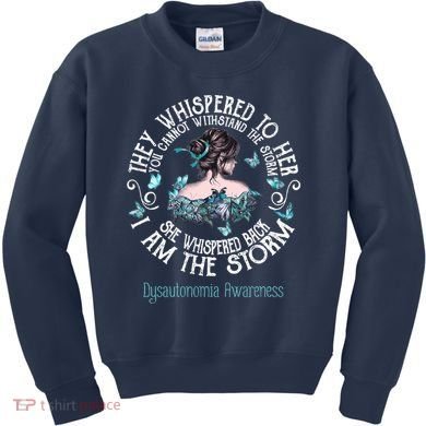 Dysautonomia Awareness I Am The Storm Kids Sweatshirt
