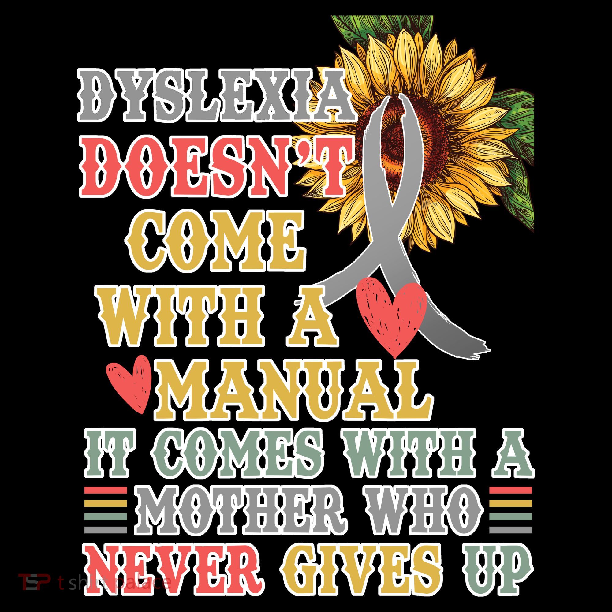 Dyslexia Doesn't Come With A Manual Backpack