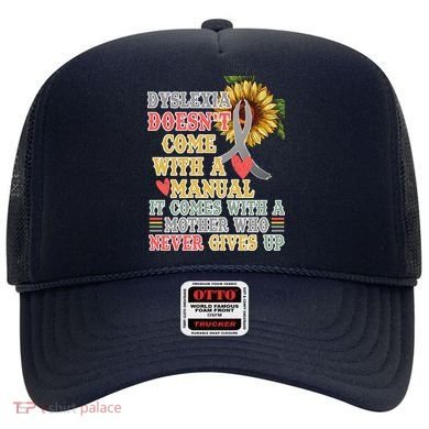Dyslexia Doesn't Come With A Manual Hat