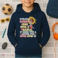 Dyslexia Doesn't Come With A Manual Kids Hoodie thumb 2