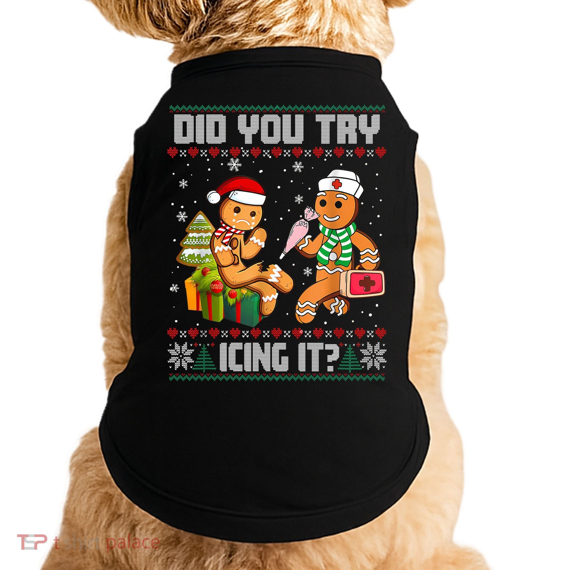 Did You Try Icing It Funny Gingerbread Christmas Holiday Doggie Tank