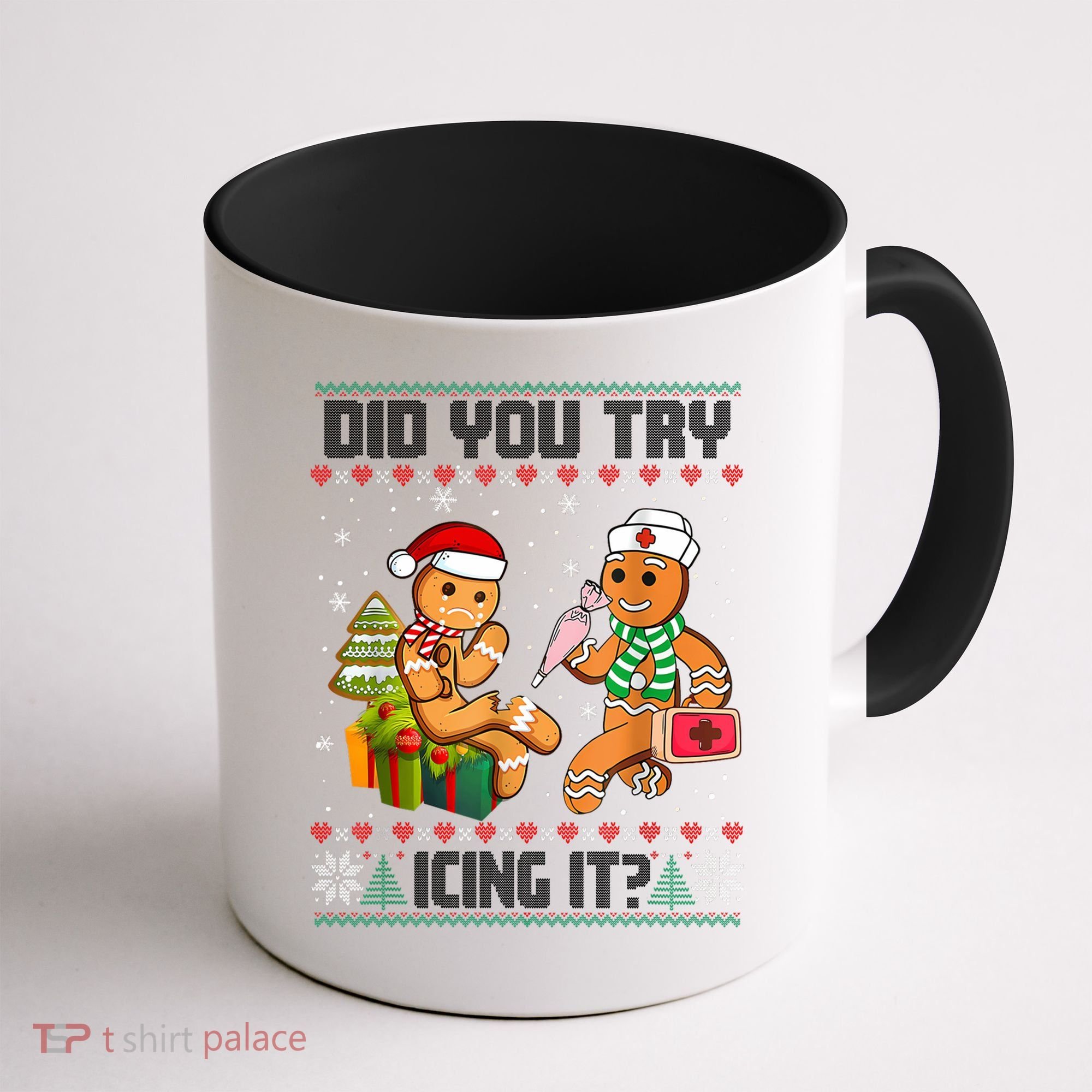 Did You Try Icing It Funny Gingerbread Christmas Holiday Coffee Mug