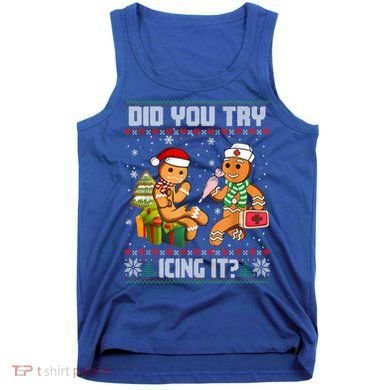 Did You Try Icing It Funny Gingerbread Christmas Holiday Tank Top