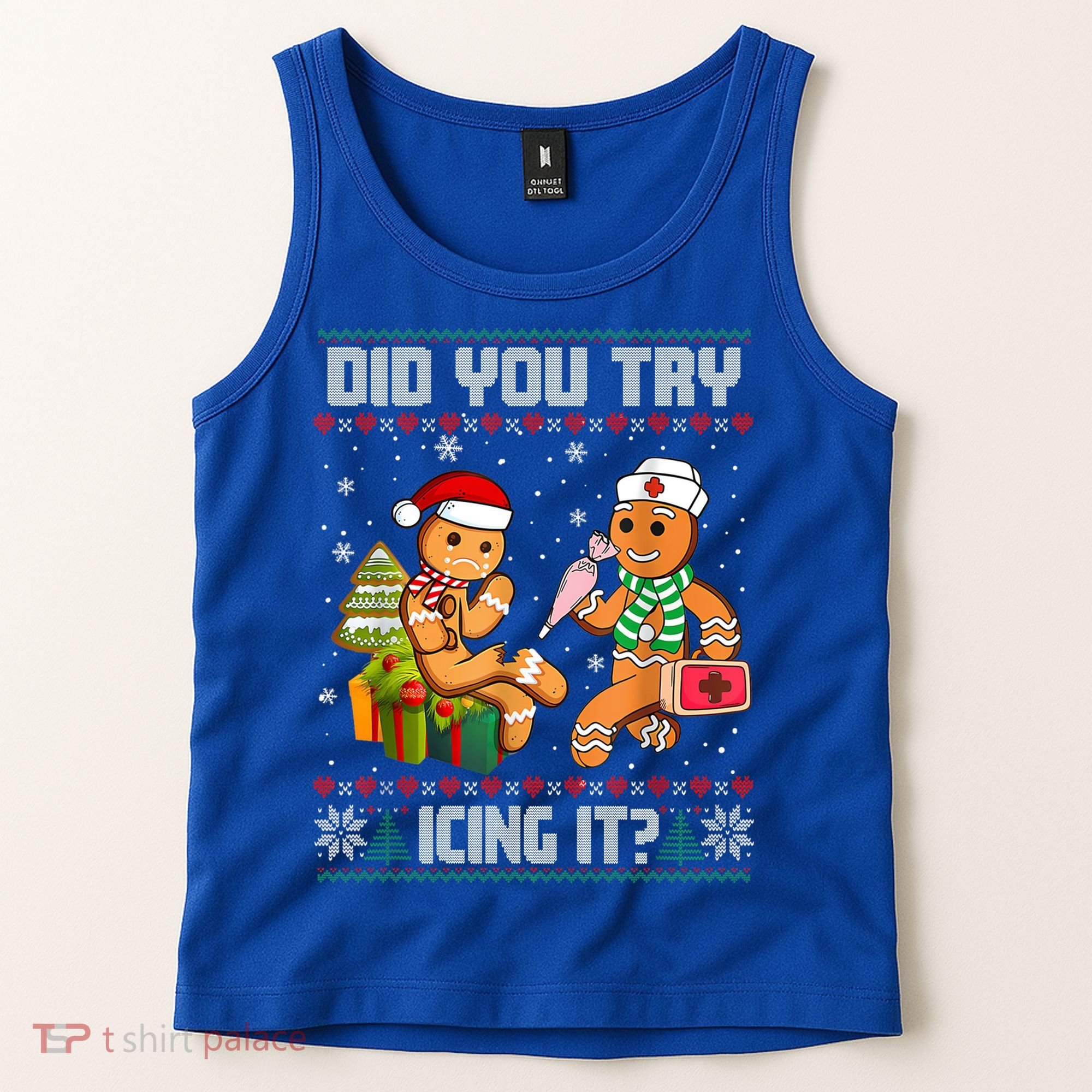 Did You Try Icing It Funny Gingerbread Christmas Holiday Tank Top