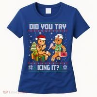 Did You Try Icing It Funny Gingerbread Christmas Holiday Women's T-Shirt thumb 0