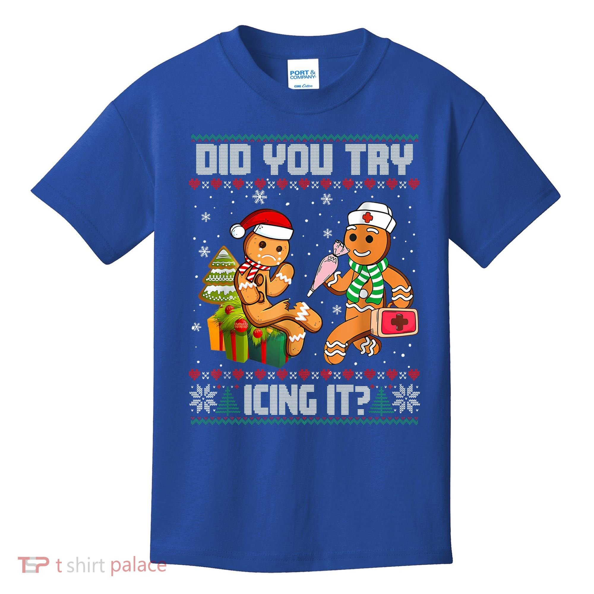 Did You Try Icing It Funny Gingerbread Christmas Holiday Kids T-Shirt