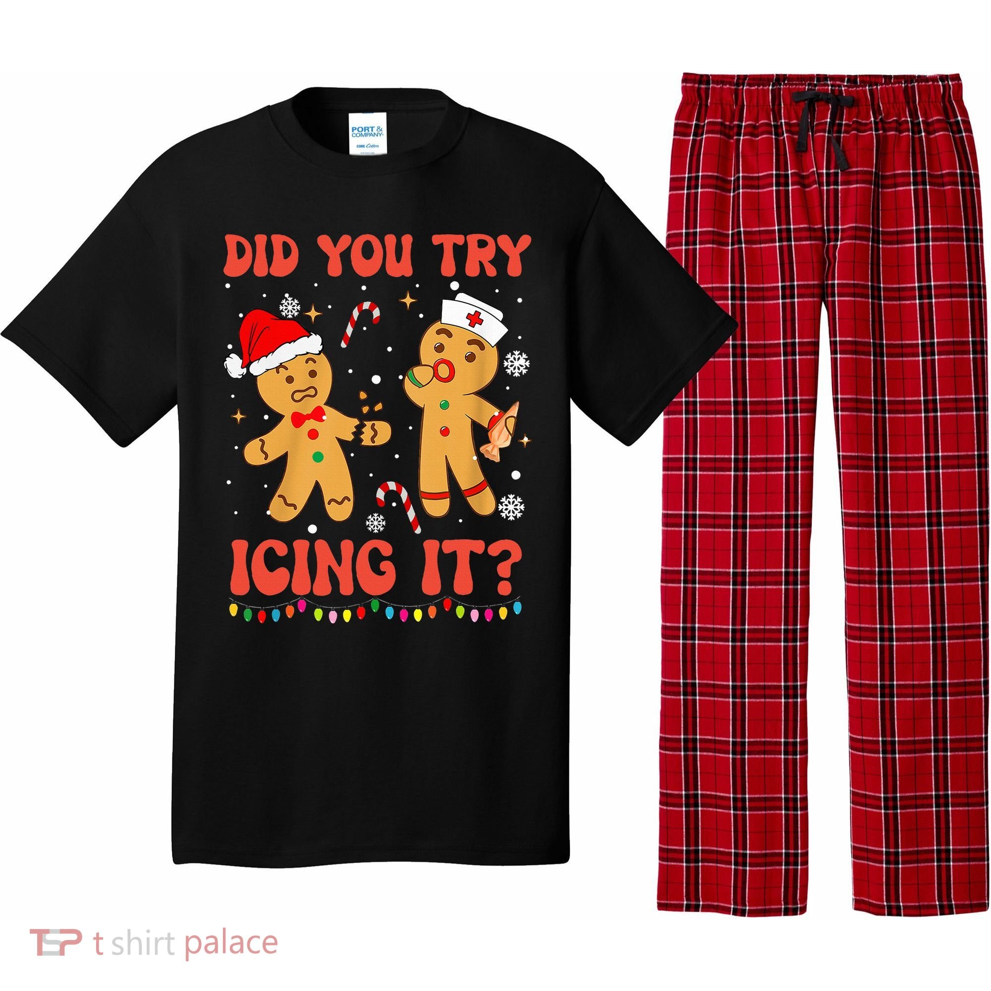 Did You Try Icing It Christmas Nurse Gingerbread  Pajama Set