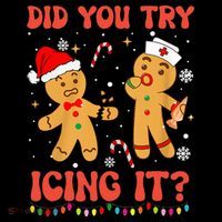 Did You Try Icing It Christmas Nurse Gingerbread  Women's Hoodie thumb 2
