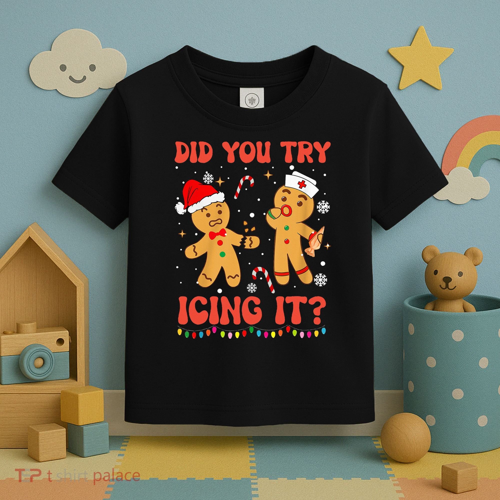 Did You Try Icing It Christmas Nurse Gingerbread  Toddler T-Shirt