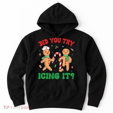 Did You Try Icing It Retro Christmas Gingerbread Nurse Squad Hoodie
