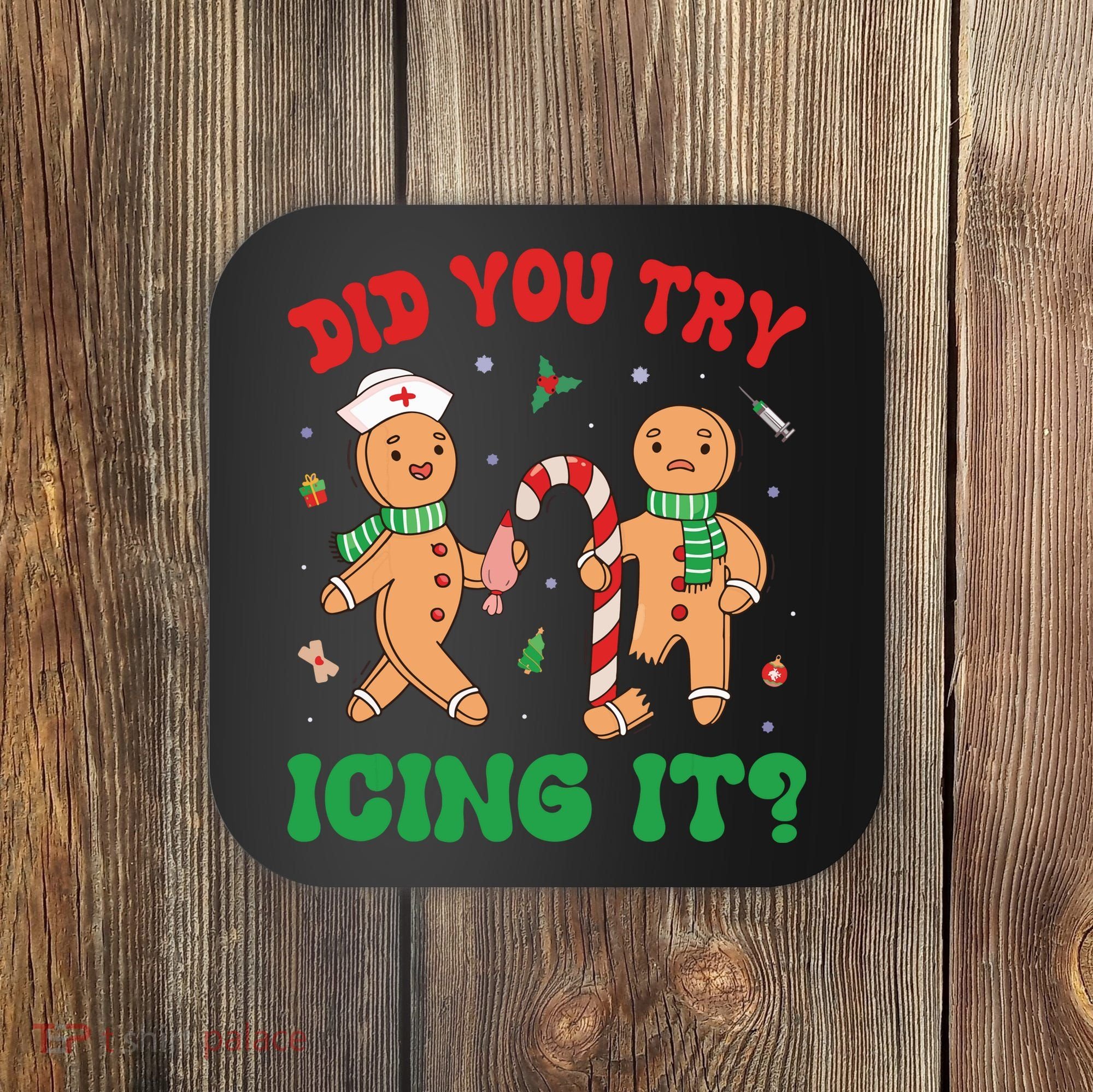 Did You Try Icing It Retro Christmas Gingerbread Nurse Squad Coaster