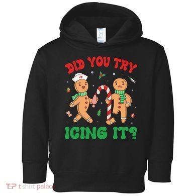 Did You Try Icing It Retro Christmas Gingerbread Nurse Squad Toddler Hoodie