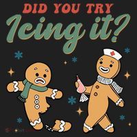 Did You Try Icing It Funny Gingerbread Funny Christmas Women's Sweatshirt thumb 2