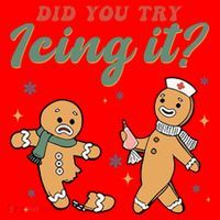 Did You Try Icing It Funny Gingerbread Funny Christmas Santa Hat thumb 1