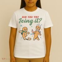 Did You Try Icing It Funny Gingerbread Funny Christmas T-Shirt thumb 4