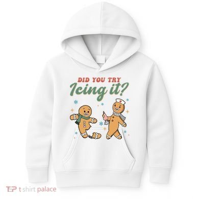 Did You Try Icing It Funny Gingerbread Funny Christmas Kids Hoodie