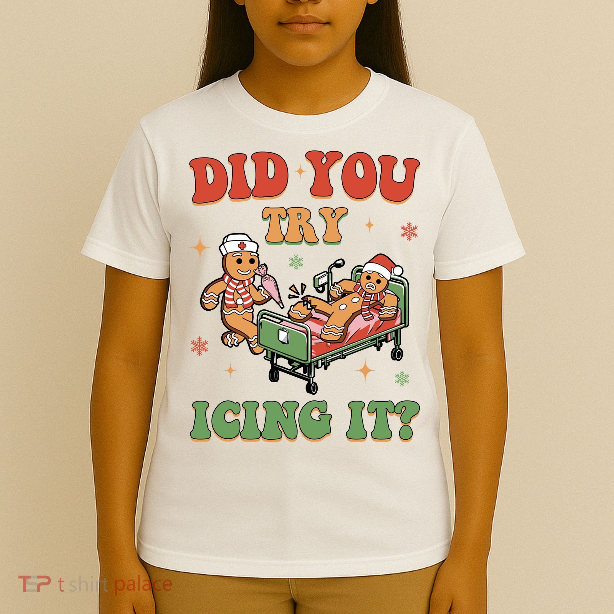 Did You Try Icing It Gingerbread Nurse Funny Christmas T-Shirt