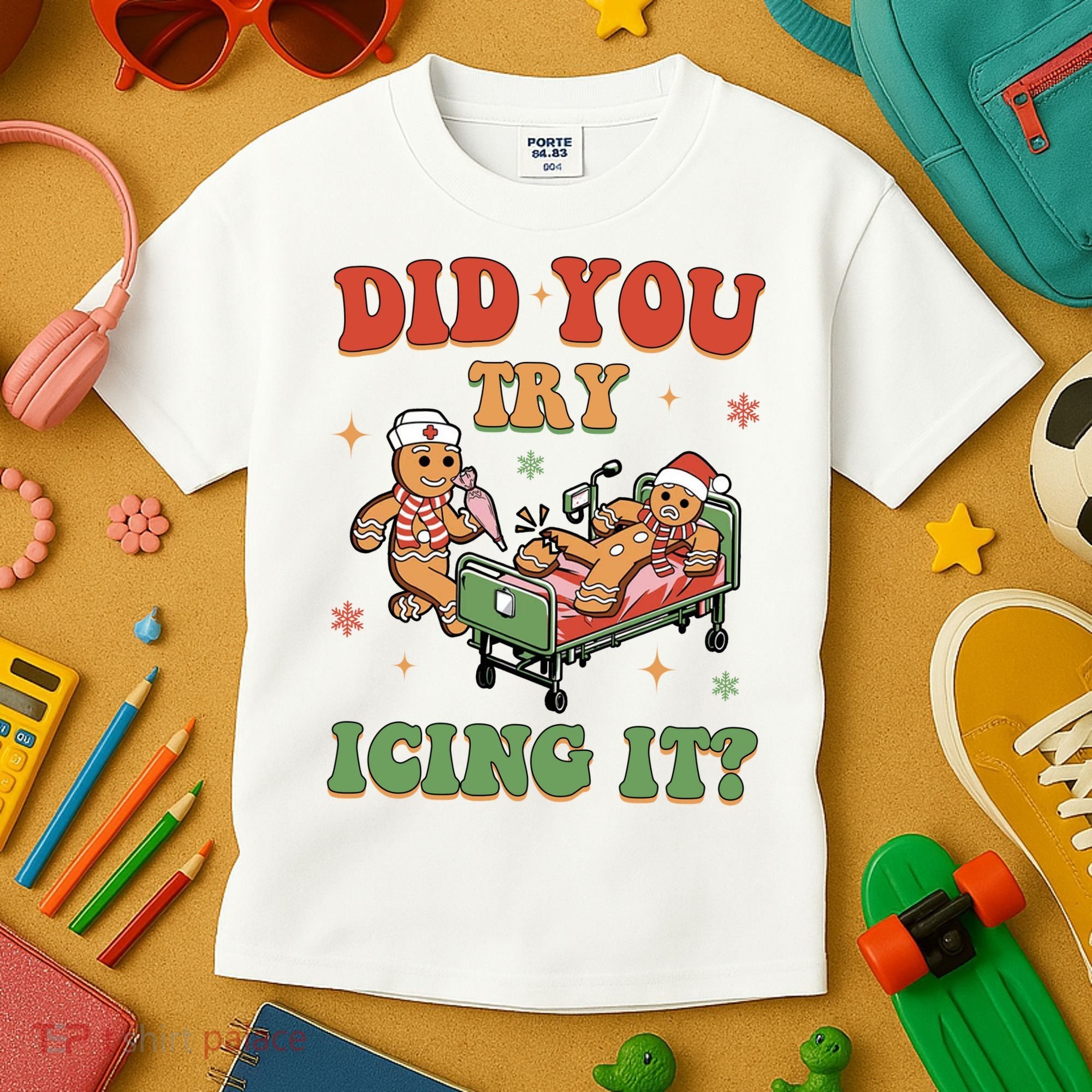 Did You Try Icing It Gingerbread Nurse Funny Christmas Kids T-Shirt