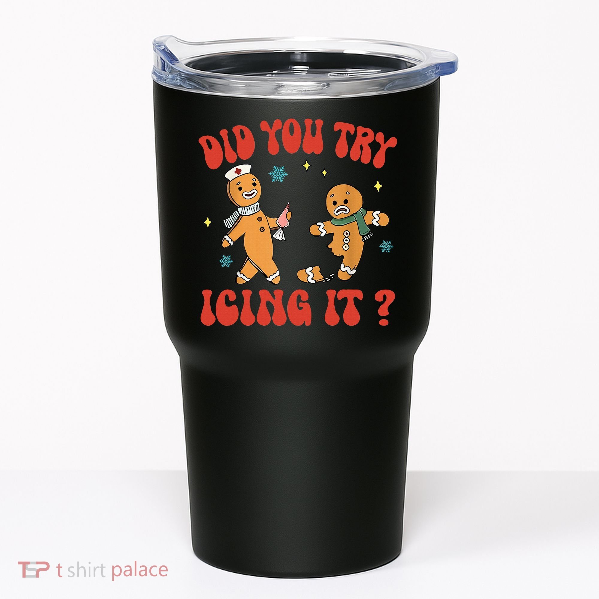 Did You Try Icing It Funny Christmas Nurse Gingerbread Man  Tumbler