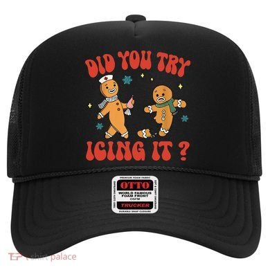 Did You Try Icing It Funny Christmas Nurse Gingerbread Man  Hat