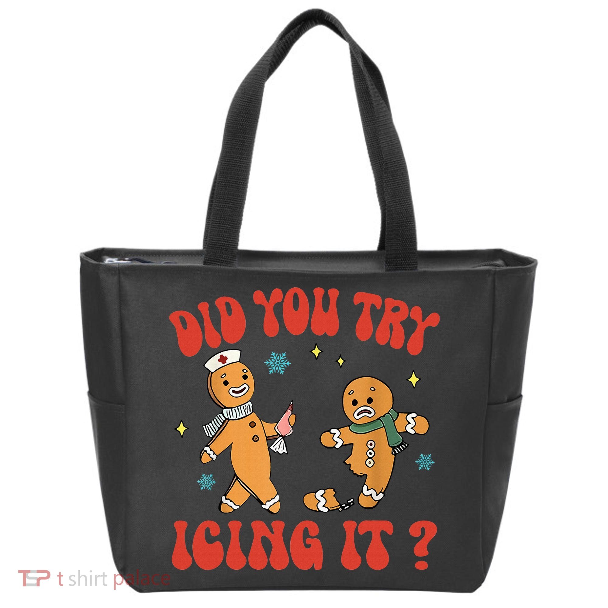 Did You Try Icing It Funny Christmas Nurse Gingerbread Man  Tote Bag