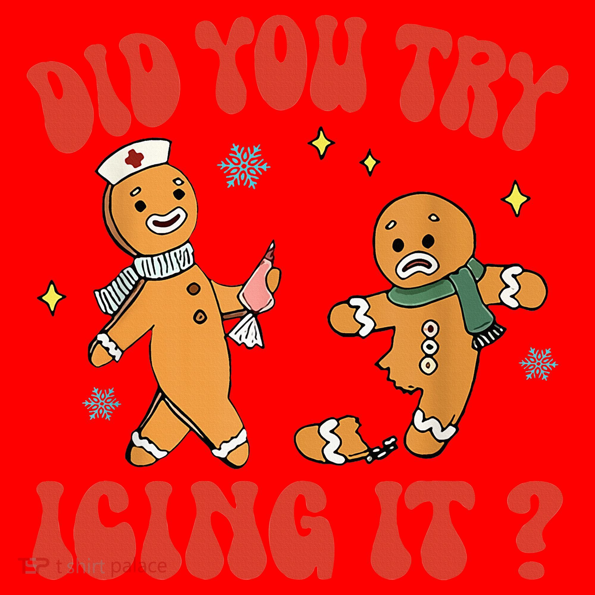 Did You Try Icing It Funny Christmas Nurse Gingerbread Man  Santa Hat