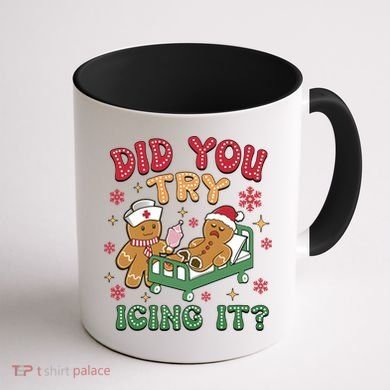 Did You Try Icing It Cute Christmas Coffee Mug back