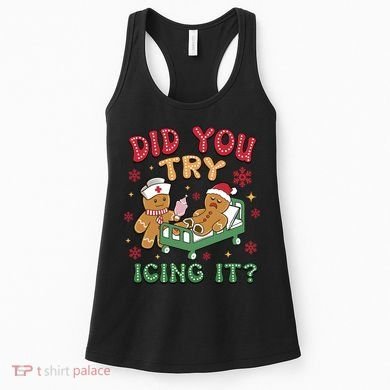 Did You Try Icing It Cute Christmas Women's Tank Top