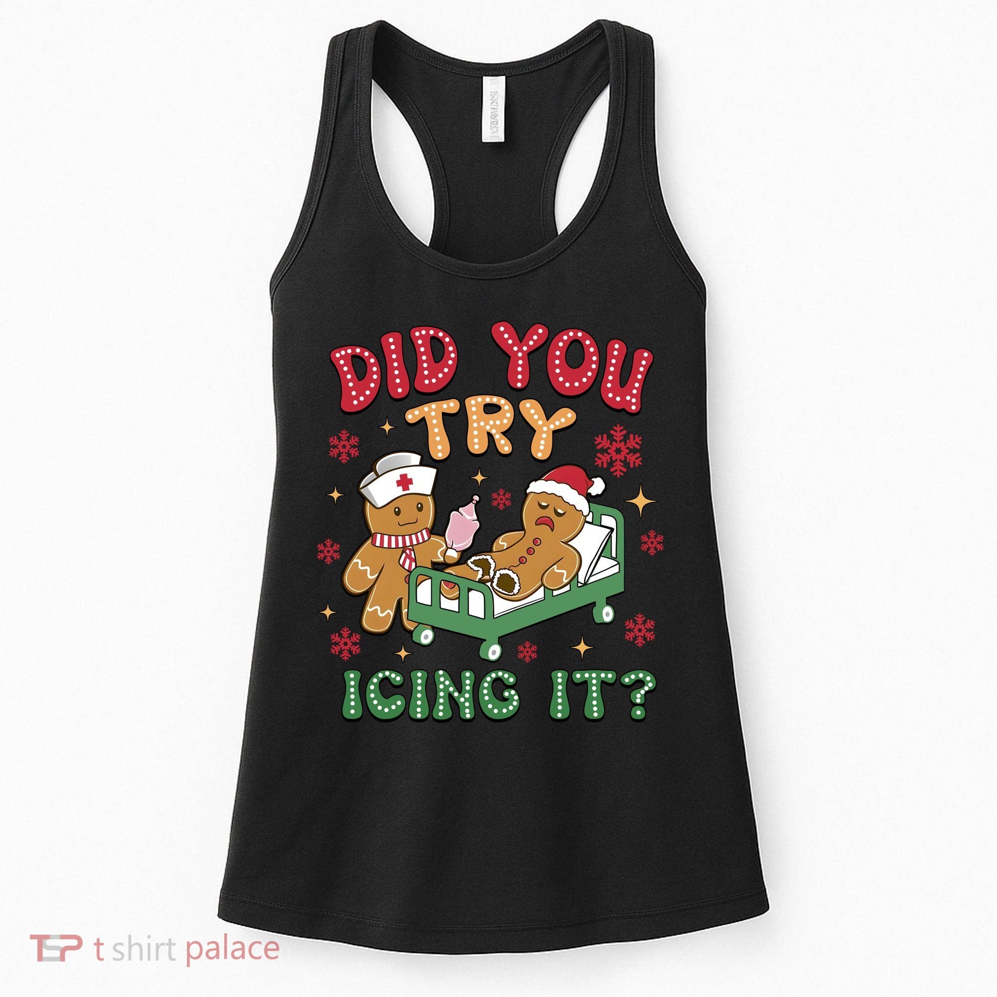Did You Try Icing It Cute Christmas Women's Tank Top