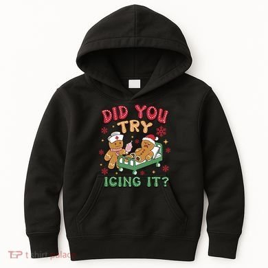 Did You Try Icing It Cute Christmas Kids Hoodie